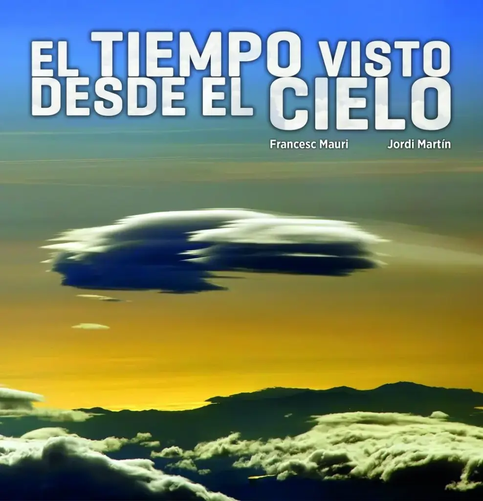 El Tiempo visto desde el Cielo